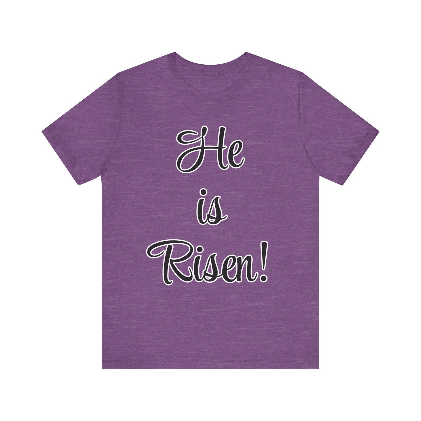 He is Risen T-Shirt | Christian Shirt | Resurrection Sunday Tee