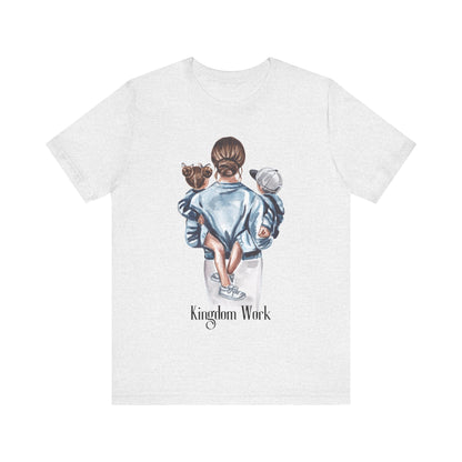 Kingdom Work Tee - Christian Daughter & Son Shirt