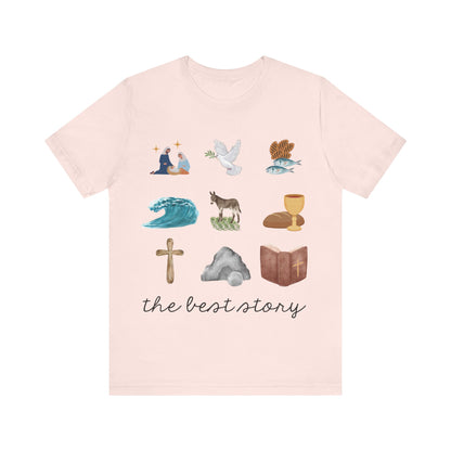 The Best Story T-Shirt | Christian Resurrection Shirt | Faith Tee