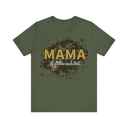 Momma of Glitter and Dirt Tee - Fun & Cute Mom Life Shirt