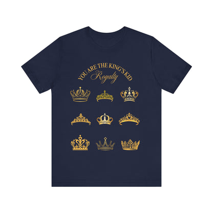 You Are the King's Kid Bella + Canvas Tee