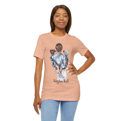 Kingdom Work Tee - Christian Daughter & Son Shirt