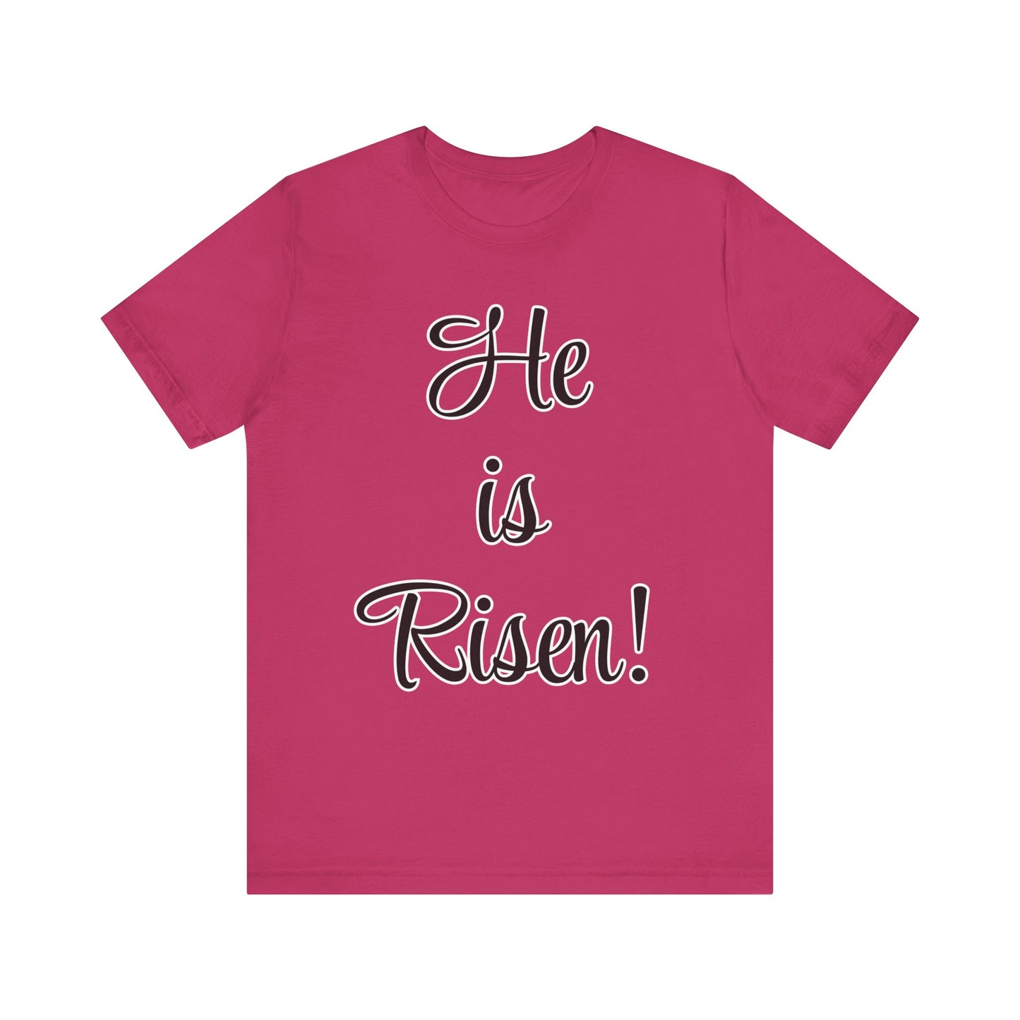 He is Risen T-Shirt | Christian Shirt | Resurrection Sunday Tee