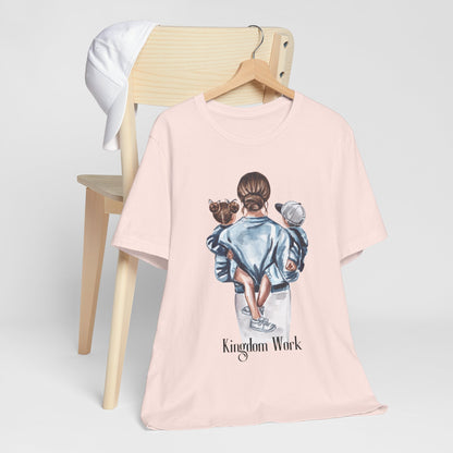 Kingdom Work Tee - Christian Daughter & Son Shirt