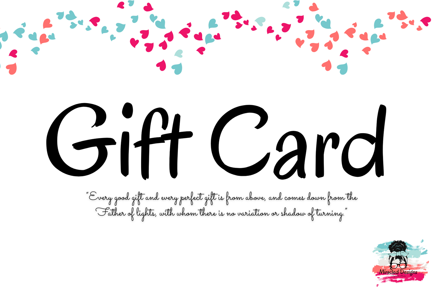 Miracled Designs Gift Card